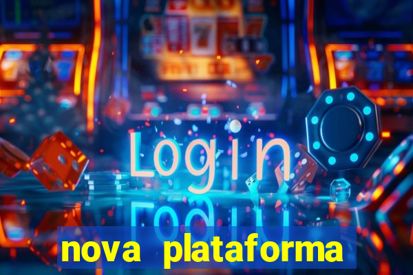 nova plataforma pagando no cadastro cassino